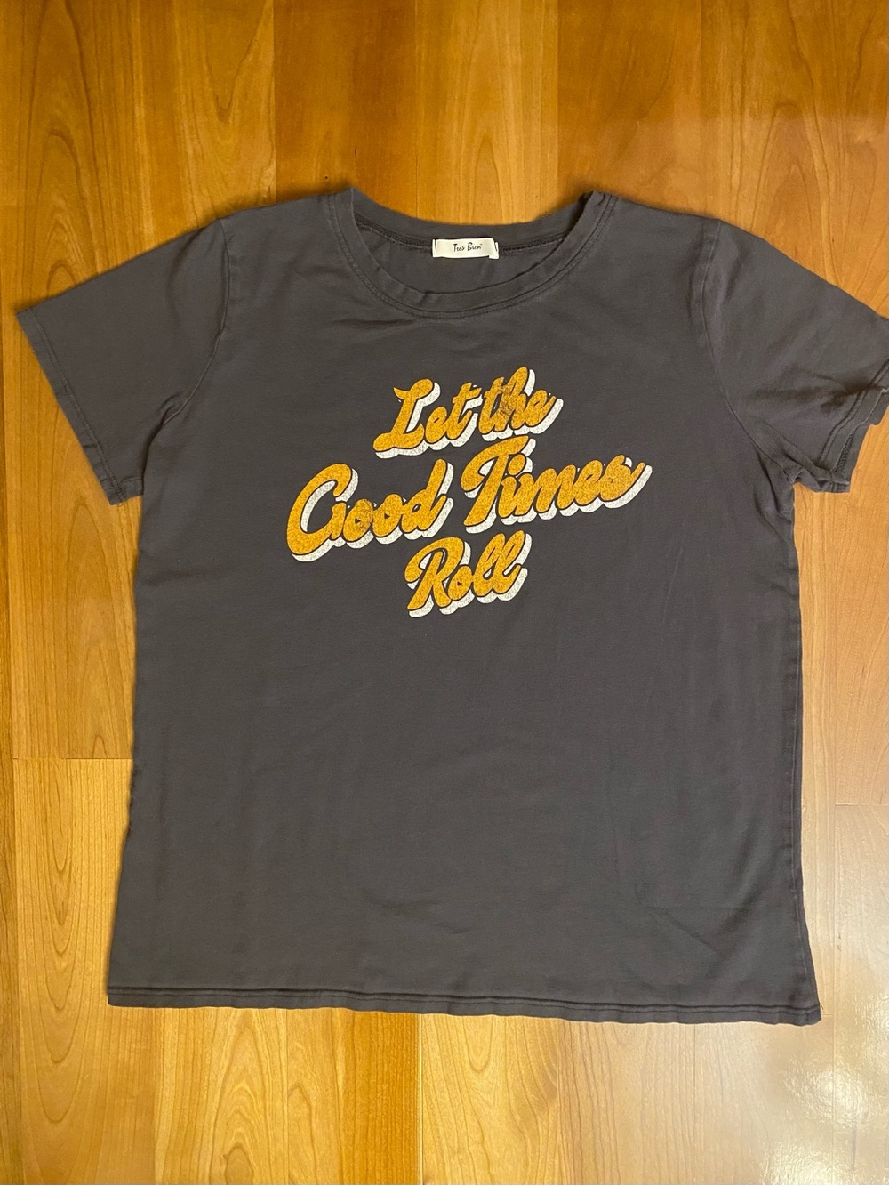Tres Bien “Let The Good Times Roll” Graphic Tee